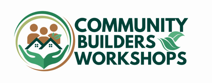 Community Builders Workshops April 27 to May 8